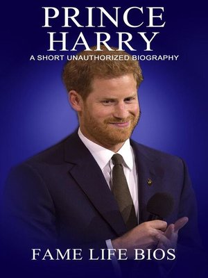 cover image of Prince Harry a Short Unauthorized Biography